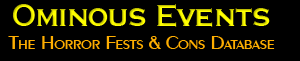 Ominous Events: Horror Film Festivals and Conventions